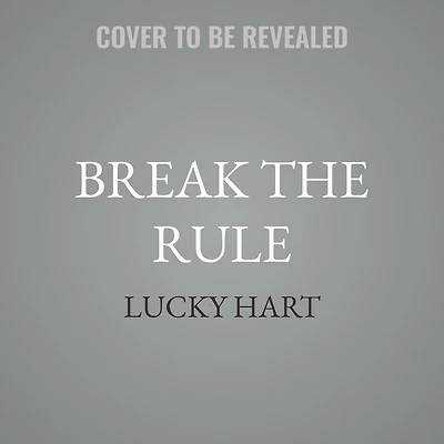 Break the Rule