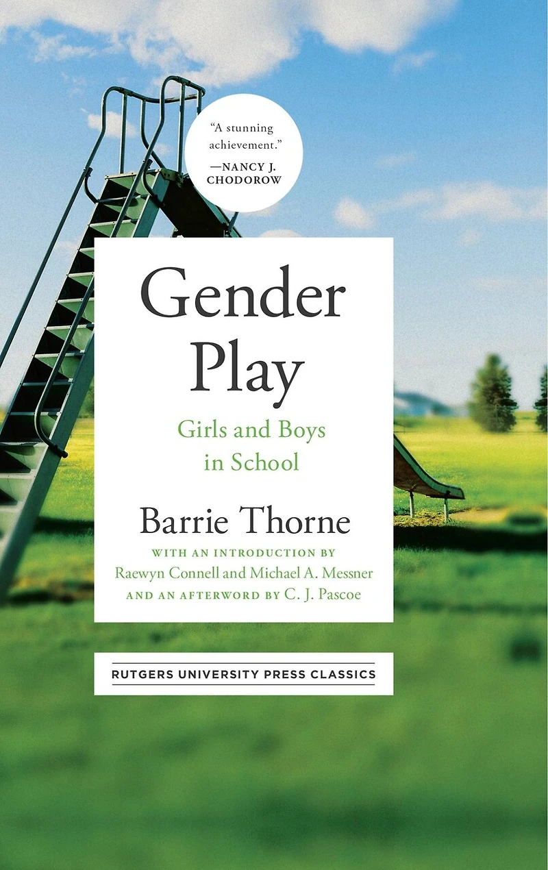 Gender Play: Girls and Boys School