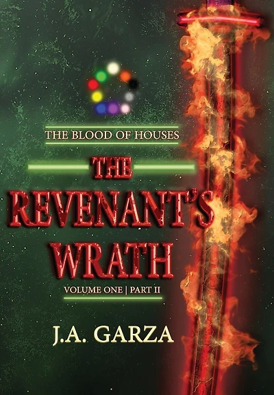 The Revenant's Wrath: Volume One Part II