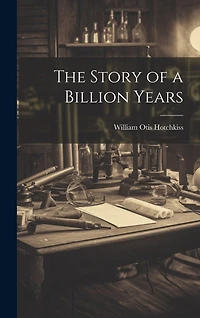 The Story of a Billion Years