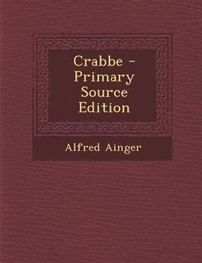 Crabbe - Primary Source Edition