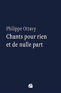 Chants pour rien et de nulle part