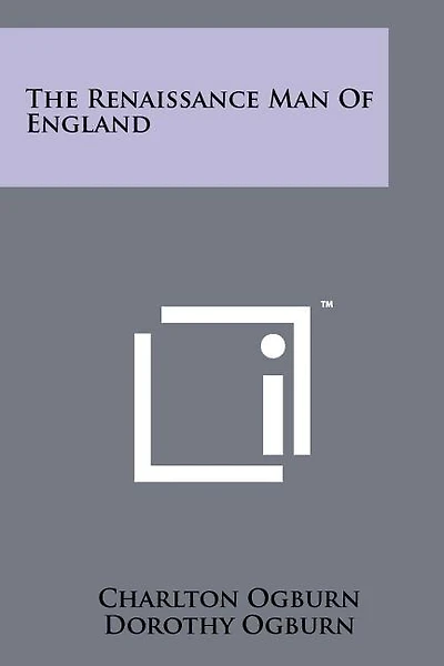 The Renaissance Man Of England