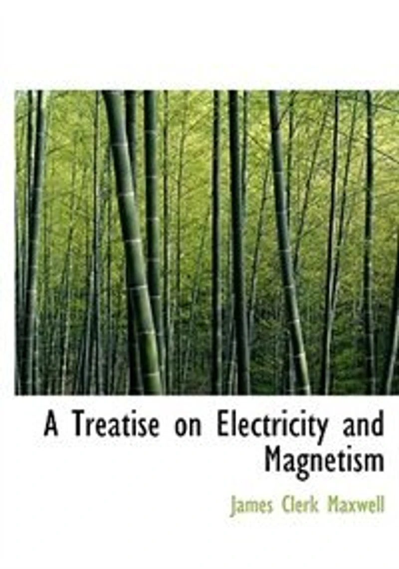A Treatise On Electricity And Magnetism