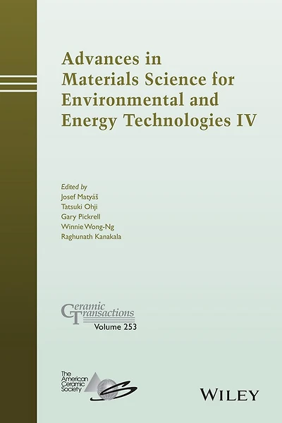Advances Materials Science for Environmental and Energy Technologies IV