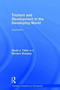 Tourism and Development the Developing World