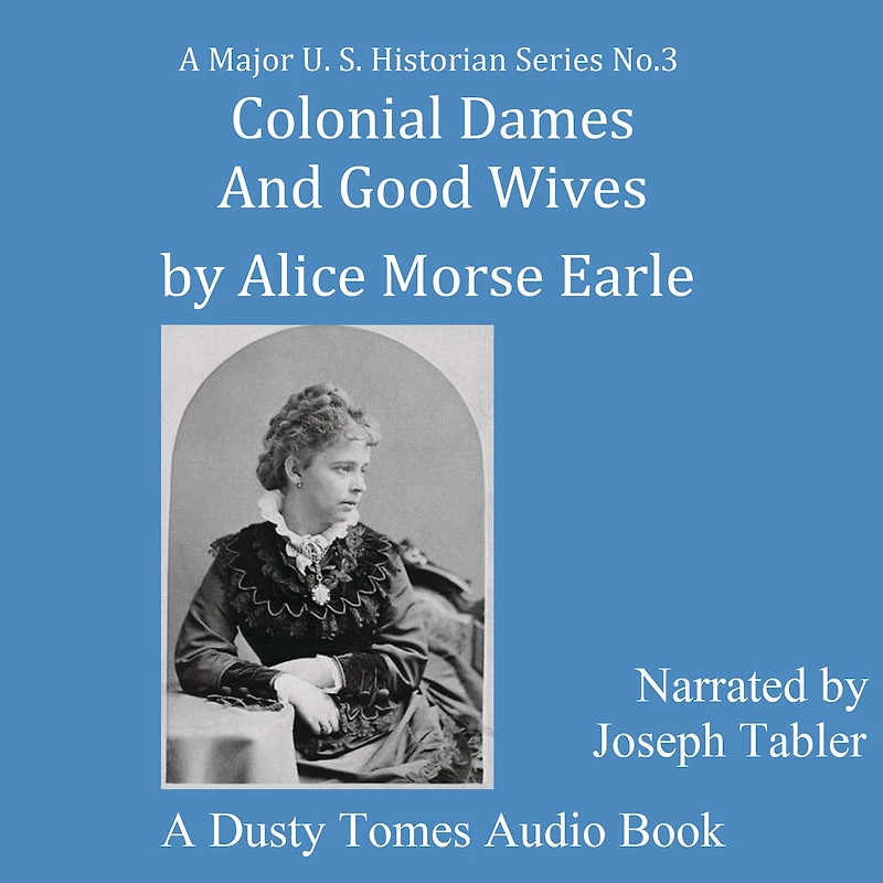 Colonial Dames and Good Wives