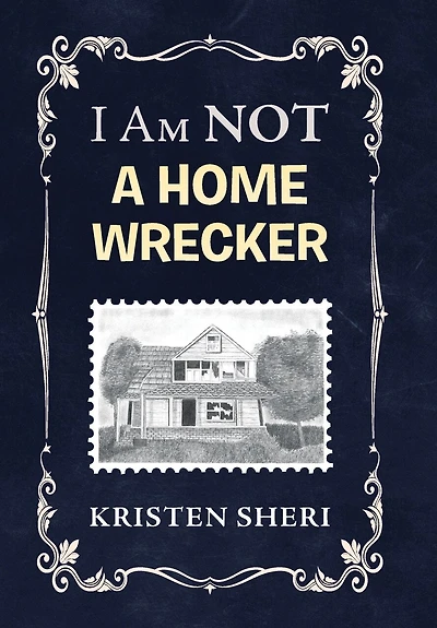 I Am NOT a Home Wrecker