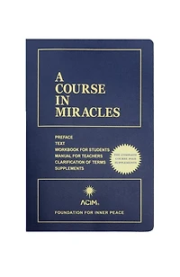A Course in Miracles: Combined Volume