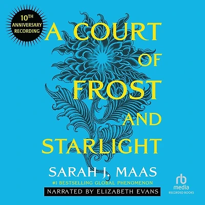A Court of Frost and Starlight: Special Anniversary Edition