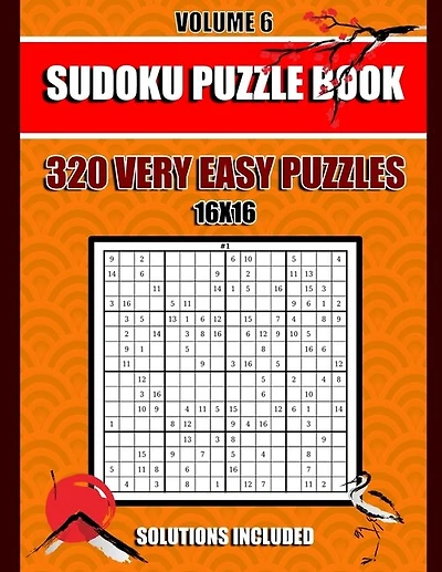 Sudoku Puzzle Book: 320 Very Easy Puzzles,16x 16, Solutions Included, Volume 6, (8.5 x 11 IN)
