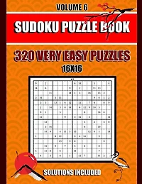 Sudoku Puzzle Book: 320 Very Easy Puzzles,16x 16, Solutions Included, Volume 6, (8.5 x 11 IN)