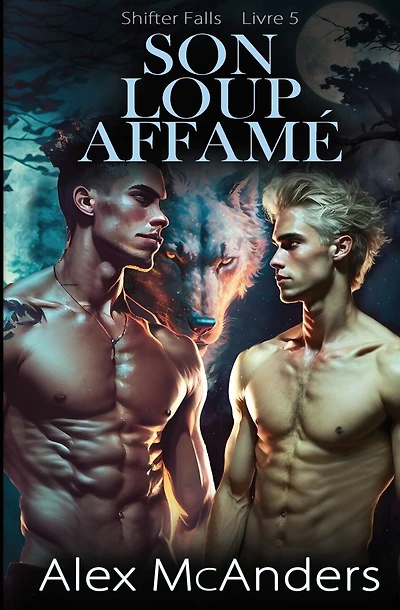 Son loup affamé: Romance Meilleur Ami HH
