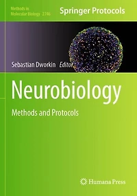 Neurobiology: Methods and Protocols