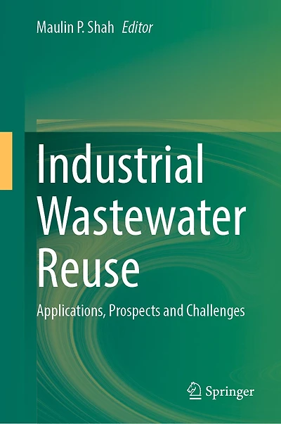 Industrial Wastewater Reuse: Applications