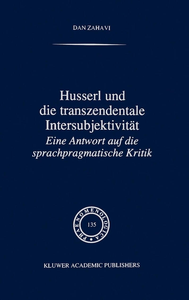 Husserl und die transzendentale Intersubjektivität: Eine Antwort auf die sprachpragmatische Kritik