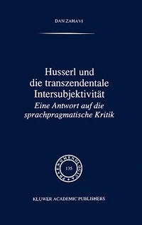 Husserl und die transzendentale Intersubjektivität: Eine Antwort auf die sprachpragmatische Kritik