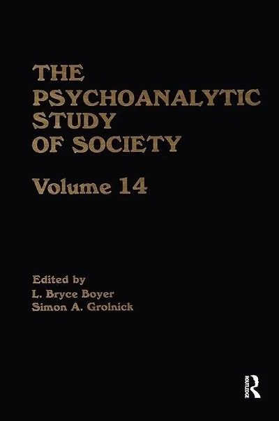 The Psychoanalytic Study of Society, V. 14: Essays Honor Paul Parin