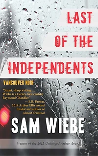 Last of the Independents: Vancouver Noir