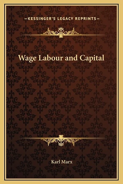 Wage Labour and Capital
