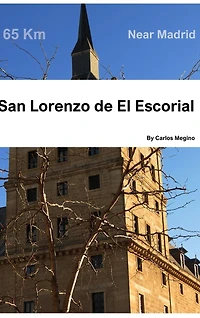 San Lorenzo de El Escorial: Near Madrid