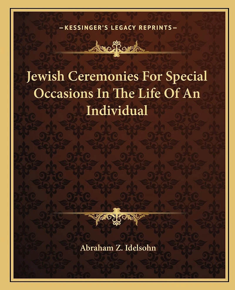 Jewish Ceremonies For Special Occasions In The Life Of An Individual