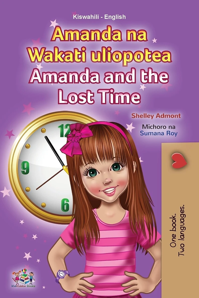 Amanda and the Lost Time (Swahili English Bilingual Book for Children