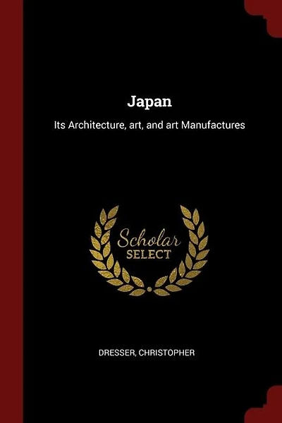 Japan: Its Architecture, art, and art Manufactures