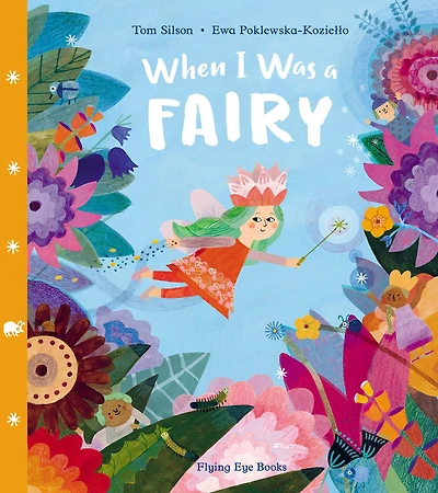 When I Was a Fairy