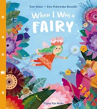 When I Was a Fairy