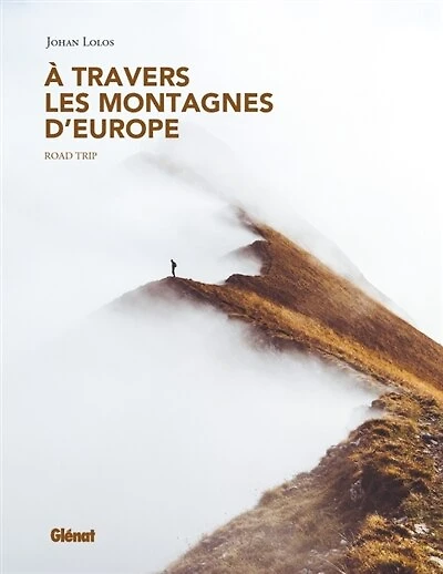 A TRAVERS LES MONTAGNES