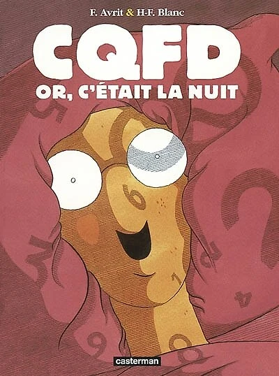 CQFD : or, c'était la nuit: or, c'était la nuit