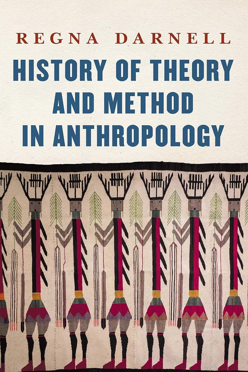 History of Theory and Method Anthropology
