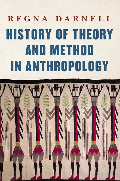 History of Theory and Method Anthropology