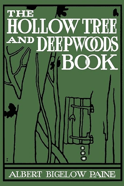 The Hollow Tree And Deep Woods Book