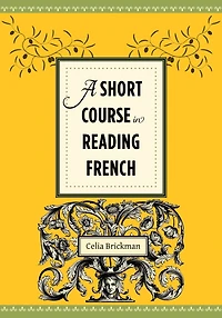 A Short Course Reading French