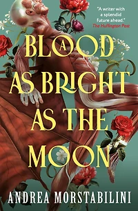 A Blood as Bright the Moon