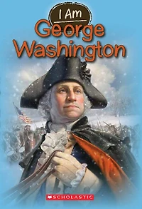I Am George Washington (I #5)