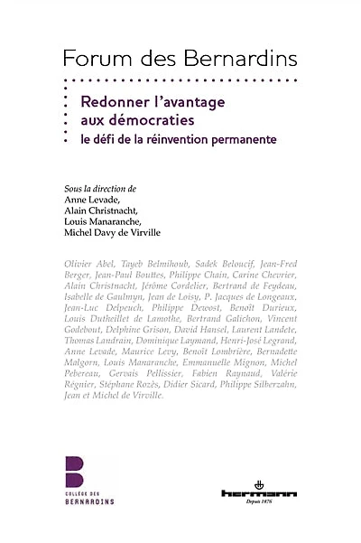 Redonner l'avantage aux démocraties: le défi de la réinvention permanente
