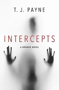 Intercepts: A Horror Novel
