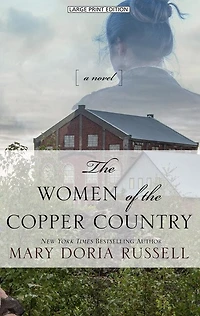 The Women Of The Copper Country