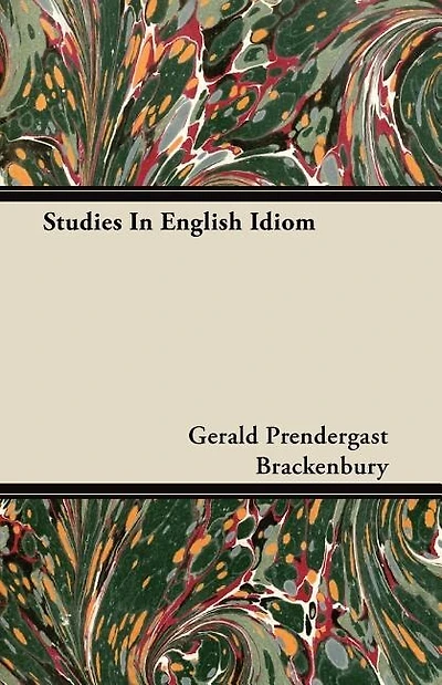 Studies In English Idiom