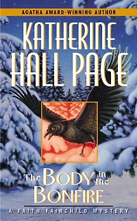 the Body Bonfire: A Faith Fairchild Mystery