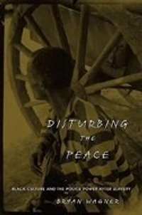 Disturbing the Peace: Black Culture and the Police Power after Slavery
