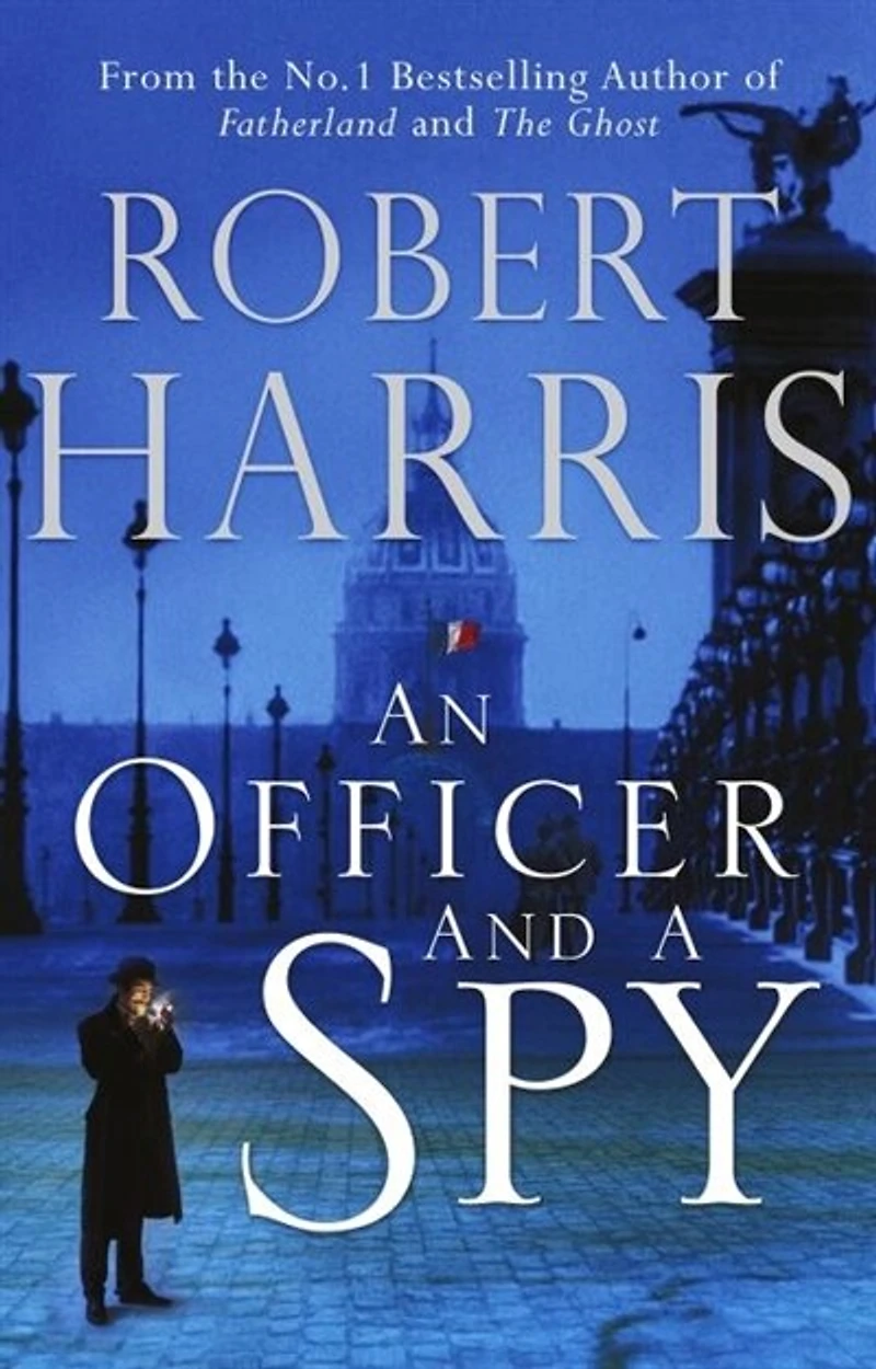 An Officer and a Spy: The gripping Richard Judy Book Club favourite