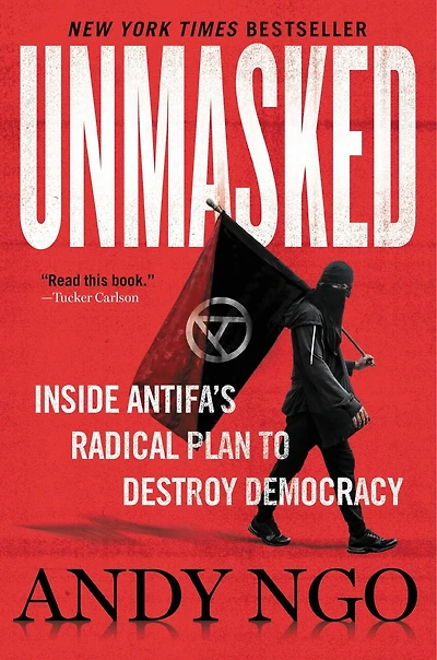 Unmasked: Inside Antifa's Radical Plan To Destroy Democracy