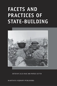 Facets and Practices of State-Building