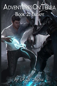 Adventures On Terra - Book 2: Escape