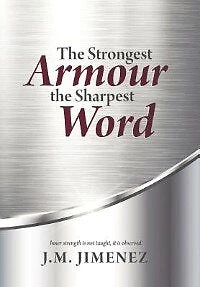 the Strongest Armour, Sharpest Word