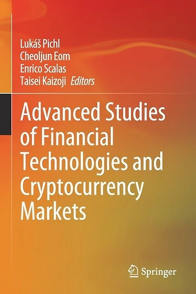 Advanced Studies Of Financial Technologies And Cryptocurrency Markets